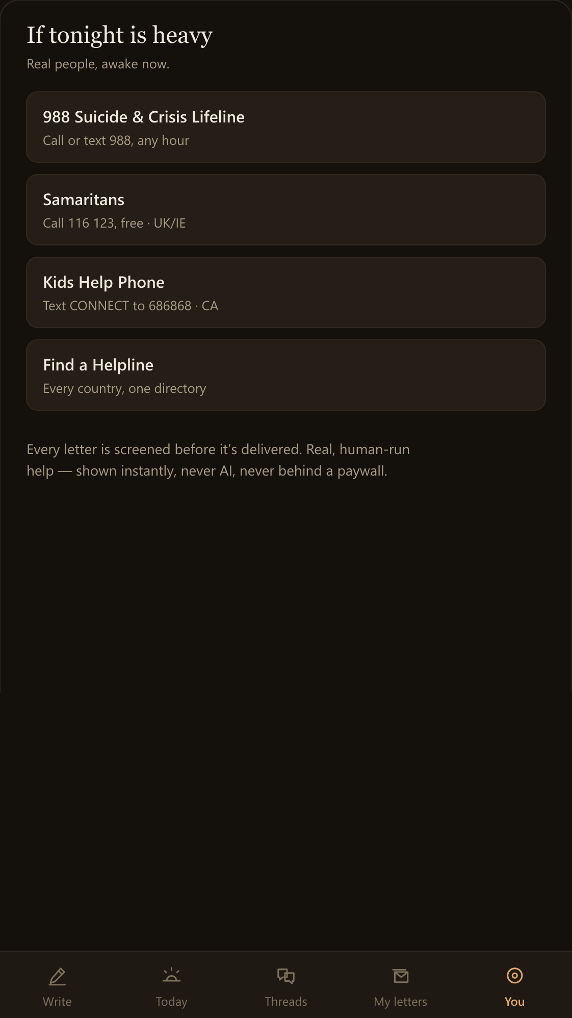 Wren’s crisis support screen listing real helplines — 988, Samaritans, Kids Help Phone and Find a Helpline — each with how to reach them.